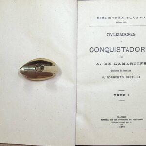 CIVILIZADORES Y CONQUISTADORES
