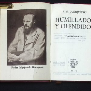 HUMILLADOS Y OFENDIDOS