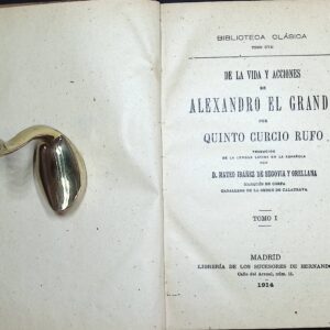 DE LA VIDA Y ACCIONES DE ALEXANDRO EL GRANDE