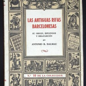 LAS ANTIGUAS RIFAS BARCELONESAS