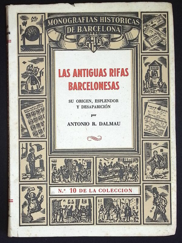 LAS ANTIGUAS RIFAS BARCELONESAS