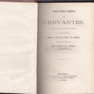VARIAS OBRAS INÉDITAS DE CERVANTES