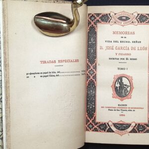 MEMORIAS DE LA VIDA DEL EXCMO. SEÑOR D. JOSÉ GARCÍA DE LEÓN Y PIZARRO