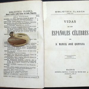 VIDAS  DE LOS ESPAÑOLES CÉLEBRES POR MANUEL JOSÉ QUINTANA