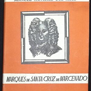 MARQUÉS DE SANTA CRUZ DE MARCENADO
