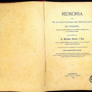 MEMORIA  ACERCA DE LAS INSTITUCIONES DEL DERECHO CIVIL EN CATALUÑA