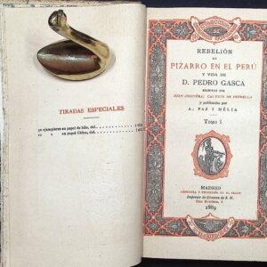 REBELIÓN DE PIZARRO EN EL PERÚ Y VIDA DE D. PEDRO GASCA