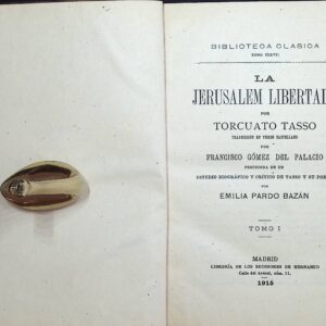 LA JERUSALÉN LIBERTADA POR TORCUATO TASSO