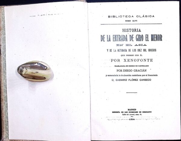 HISTORIA DE LA ENTRADA DE CIRO EL MENOR EN ASIA Y DE LA RETIRADA DE LOS DIEZ MIL GRIEGOS