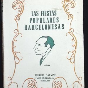 LAS FIESTAS POPULARES BARCELONESAS