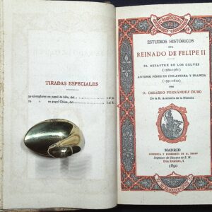 ESTUDIOS HISTÓRICOS DEL REINADO DE FELIPE II