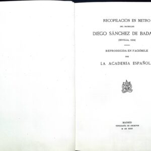 RECOPILACIÓN EN METRO DEL BACHILLER DIEGO SÁNCHEZ DE BADAJOZ (SEVILLA 1554)