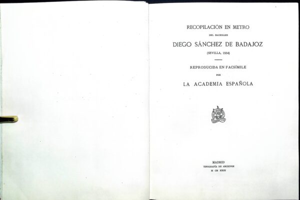 RECOPILACIÓN EN METRO DEL BACHILLER DIEGO SÁNCHEZ DE BADAJOZ (SEVILLA 1554)