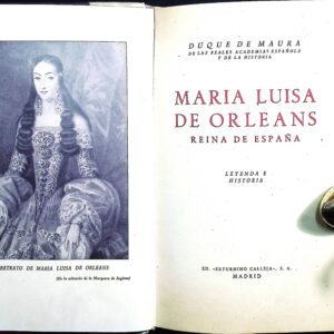 MARÍA LUISA DE ORLEANS REINA DE ESPAÑA