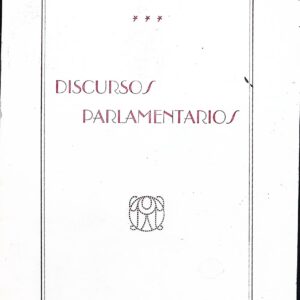 DISCURSOS PARLAMENTARIOS  - DE LA RECOGIDA DEL TRIGO EN LA PROVINCIA DE VALLADOLID -