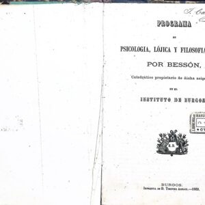 PROGRAMA DE PSICOLOGÍA, LÓJICA Y FILOSOFÌA MORAL, POR BESSÓN