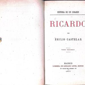 HISTORIA DE UN CORAZÓN - RICARDO -