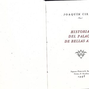 HISTORIAL DEL PALACIO DE BELLAS ARTES, CUNA DEL FLORECIMIENTO DE BARCELONA