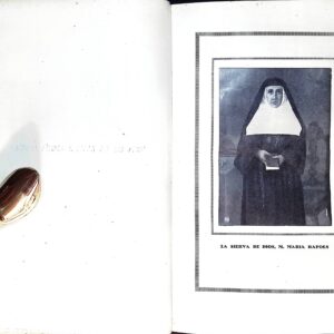 MADRE MARÍA RAFOLS  - DE LA VIDA, GRACIAS Y VIRTUDES DE LA SIERVA DE DIOS -
