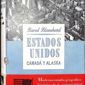 ESTADOS UNIDOS CANADÁ Y ALASKA