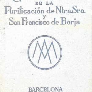 CONGREGACIÓN DE LA PURIFICACIÓN DE NTRA. SRA. Y SAN FRANCISCO DE BORJA (ANUARIO DE 1942-1943)