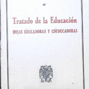 TRATADO DE LA EDUCACIÓN HOJAS EDUCADORAS Y COEDUCADORAS