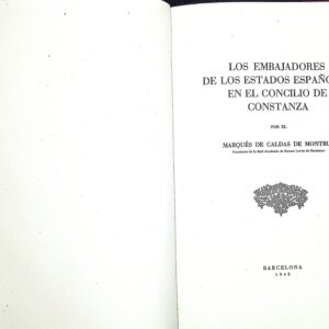 LOS EMBAJADORES DE LOS ESTADOS ESPAÑOLES EN EL CONCILIO DE CONSTANZA