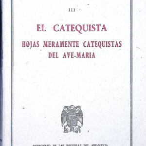 EL CATEQUISTA HOJAS MERAMENTE CATEQUISTAS DEL AVE - MARÍA