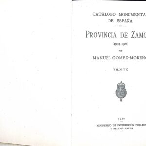 CATÁLOGO MONUMENTAL DE ESPAÑA -PROVINCIA DE ZAMORA -