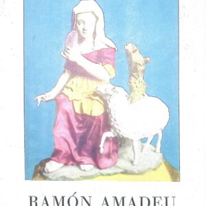 RAMÓN AMADEU Y LA MARAVILLA DE SUS BELENES