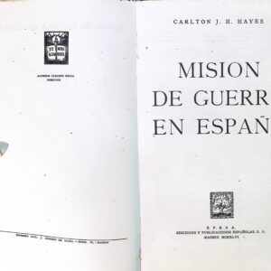 MISION DE GUERRA EN ESPAÑA