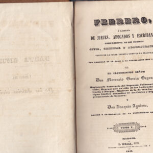 FEBRERO, O LIBRERÍA DE JUECES, ABOGADOS Y ESCRIBANOS