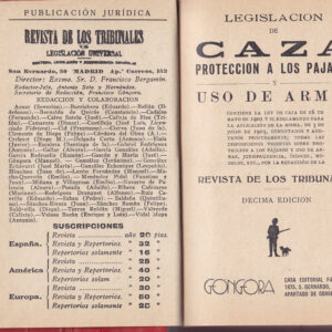 LEGISLACIÓN DE CAZA PROTECCIÓN A LOS PÁJAROS  Y USO DE ARMAS