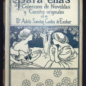 PARA ELLAS - COLECCIÓN DE NOVELITAS Y CUENTOS -