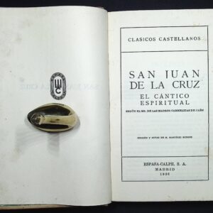 SAN JUAN DE LA CRUZ - EL CÁNTICO ESPIRITUAL -