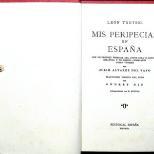 MIS PERIPECIAS EN ESPAÑA -LEÓN TROTSKI-