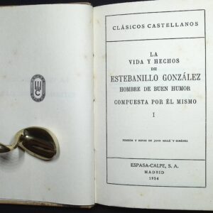 LA VIDA Y HECHOS DE ESTEBANILLO GONZÁLEZ