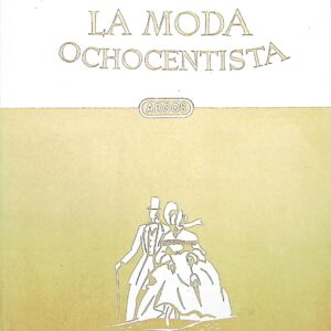 LA MODA OCHOCENTISTA