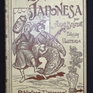 LA SOCIEDAD JAPONESA - USOS, COSTUMBRES, RELIGIÓN, INSTITUCIONES, ETC. -