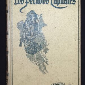 LOS PECADOS CAPITALES - COLECCIÓN DE TEXTOS ESCOGIDOS -