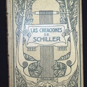 LAS CREACIONES DE SCHILLER - ARREGLADAS EN FORMA NOVELESCA -