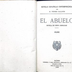 EL ABUELO -NOVELA EN CINCO JORNADAS-