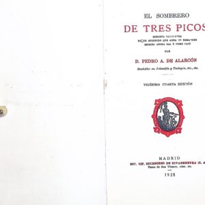EL SOMBRERO DE TRES PICOS -PEDRO ANTONIO DE ALARCÓN-