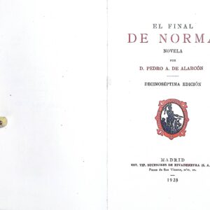 EL FINAL DE NORMA, DE PEDRO ANTONIO DE ALARCÓN