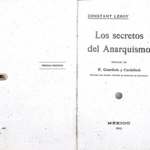 LOS SECRETOS DEL ANARQUISMO