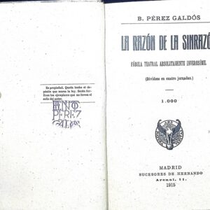 LA RAZÓN DE LA SINRAZÓN -FÁBULA TEATRAL ABSOLUTAMENTE INVEROSÍMIL-
