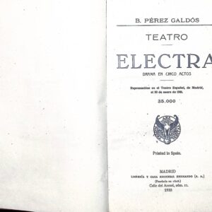 TEATRO ELECTRA (DRAMA EN CINCO ACTOS)  -BENITO PÉREZ GALDÓS-