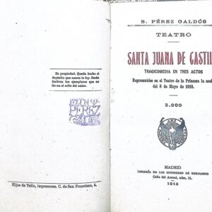 SANTA JUANA DE CASTILLA (TRAGEDIA EN TRES ACTOS) -BENITO PÉREZ GALDOS-