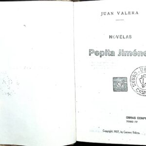 PEPITA JIMÉNEZ -JUAN VALERA-