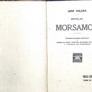 MORSAMOR  (PEREGRINACIONES HEROICAS...)  -JUAN VALERA-
